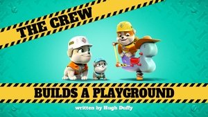 Poster for The Crew Builds a Playground