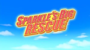 Poster for Sparkle's Big Rescue