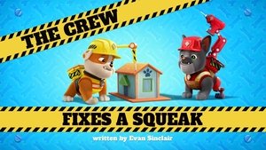 Poster for The Crew Fixes a Squeak