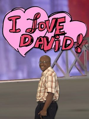 I Love David