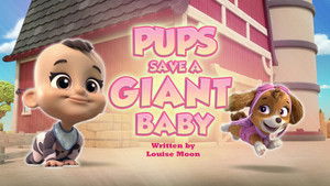 Poster for Pups Save a Giant Baby