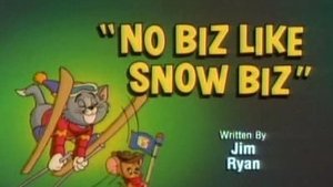 Poster for No Biz Like Snow Biz