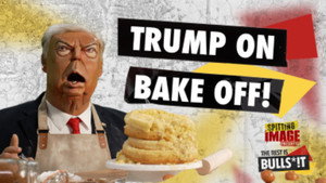 Poster for Trump Joins Bake Off?!