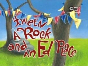 Poster for 'Tween a Rock and an Ed Place