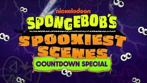 Poster for SpongeBob's Spookiest Scenes Countdown Special