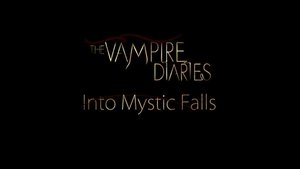 Poster for Into Mystic Falls