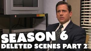 Poster for Season 6 Deleted Scenes Part 2
