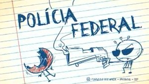Poster for Polícia Federal