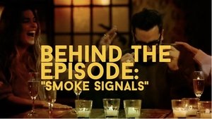 Poster for Behind the Episode: "Smoke Signals"