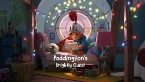 Poster for Paddington's Knightly Quest