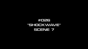 Poster for Deleted Scenes: s01e26 - Shockwave, Part 1 - Scene 7
