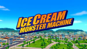 Poster for Ice Cream Monster Machine