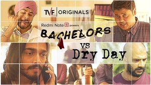 Poster for Bachelors vs Dry Day ft. BB ki Vines