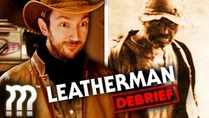 Poster for Unpacking the Disappearance of the Leatherman • Mystery Files Debrief