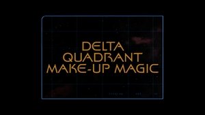 Poster for Delta Quadrant Make-Up Magic (Season 5)
