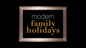 Poster for Modern Family Holidays