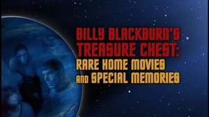 Poster for Billy Blackburn's Treasure Chest: Rare Home Movies & Special Memories - Part 1