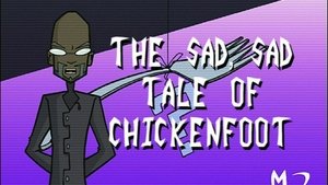 Poster for The Sad, Sad Tale of Chickenfoot