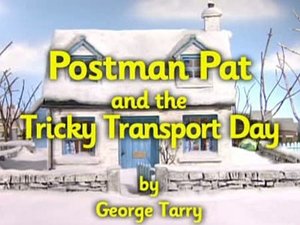 Poster for Postman Pat and the Tricky Transport Day