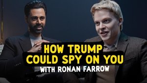 Poster for Ronan Farrow on How The Trump Admin Could Spy on You