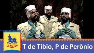 Poster for T de Tíbio, P de Perônio