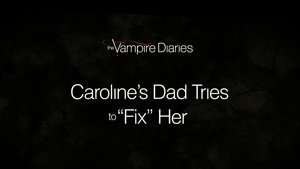 Poster for Favorite Scenes: Caroline’s Dad Tries to “Fix” Her