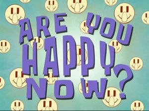 Poster for Are You Happy Now?
