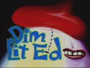 Poster for Dim Lit Ed
