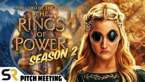 Poster for The Rings of Power (Season 2) Pitch Meeting