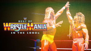 Poster for Best of WrestleMania in the 1990s Poster for Best of WrestleMania in the 1990s