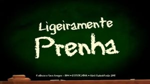 Poster for Ligeiramente Prenha