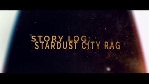 Poster for Story Log: Stardust City Rag