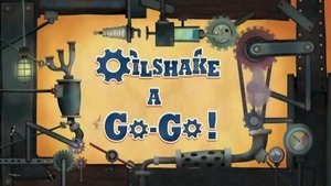 Poster for Oilkshake a Go-Go