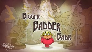 Poster for Bigger, Badder, Badr