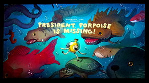 Poster for President Porpoise Is Missing!