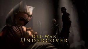 Poster for Obi-Wan Undercover Video Comentary