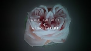 Poster for Astrid, Raphaëlle and Alexandra Ehle
