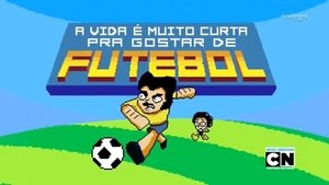 Poster for Life is Too Short to Like Soccer