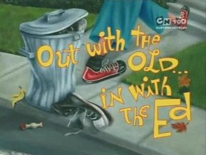 Poster for Out with the Old, In with the Ed