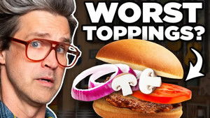 Poster for What's the WORST Thing On A Burger? Poster for What's the WORST Thing On A Burger?