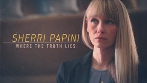 Poster for Sherri Papini: Where the Truth Lies