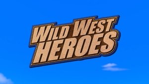 Poster for Wild West Heroes