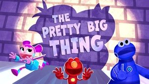 Poster for The Pretty Big Thing