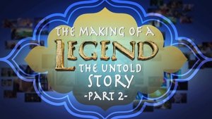 Poster for The Making of a Legend: The Untold Story (2) Poster for The Making of a Legend: The Untold Story (2)