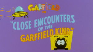 Poster for Close Encounters Of The Garfield Kind Poster for Close Encounters Of The Garfield Kind