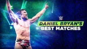 Poster for Daniel Bryan’s Best Matches