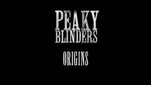 Poster for Peaky Blinders Origins