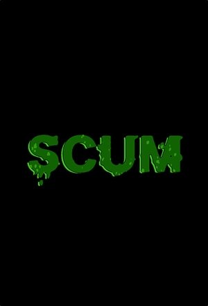 SCUM