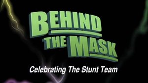 Poster for Behind The Mask: Celebrating the Stunt Team