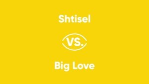 Poster for Shtisel vs. Big Love